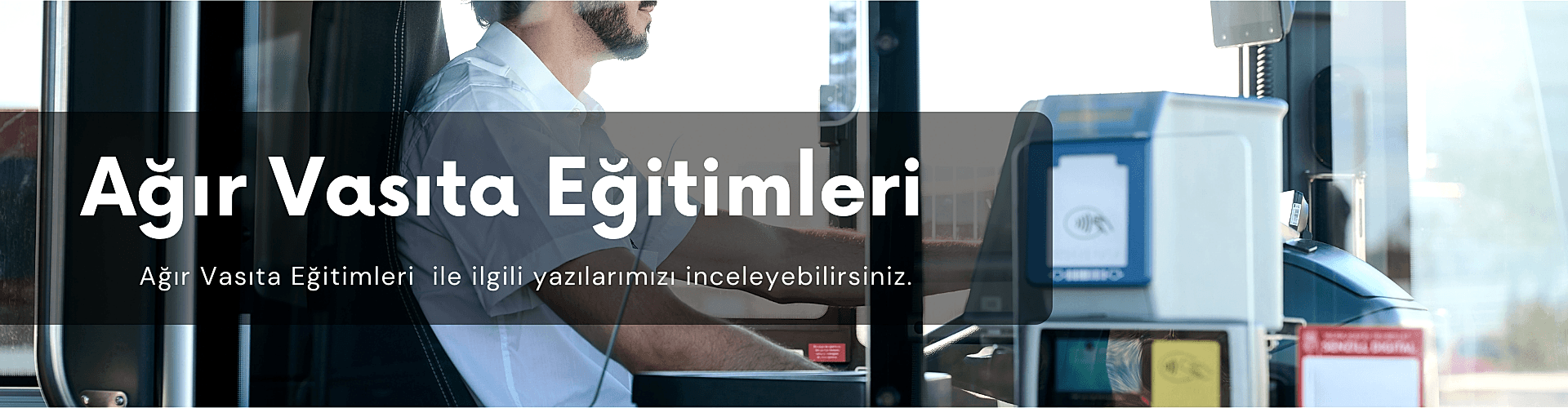 EHLİYET EĞİTİMLERİMİZ Destek alacağınız ve sorularınıza yanıt alabileceğiniz içeriklerimize göz atmayı unutmayın! (2)